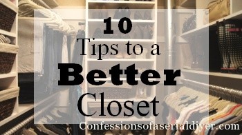 Tips to a better closet