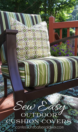 Sew Easy Outdoor Cushion Covers Confessions Of A Serial Do It Yourselfer - How To Make Cushions Stay On Patio Furniture