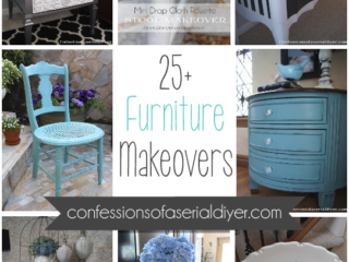 25 Furniture Makeovers/ Confessions of a Serial Do-it-Yourselfer