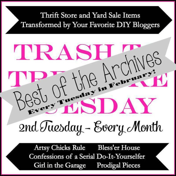 Trash-to-Treasure-Tuesday-Best-of-Archives-600x600
