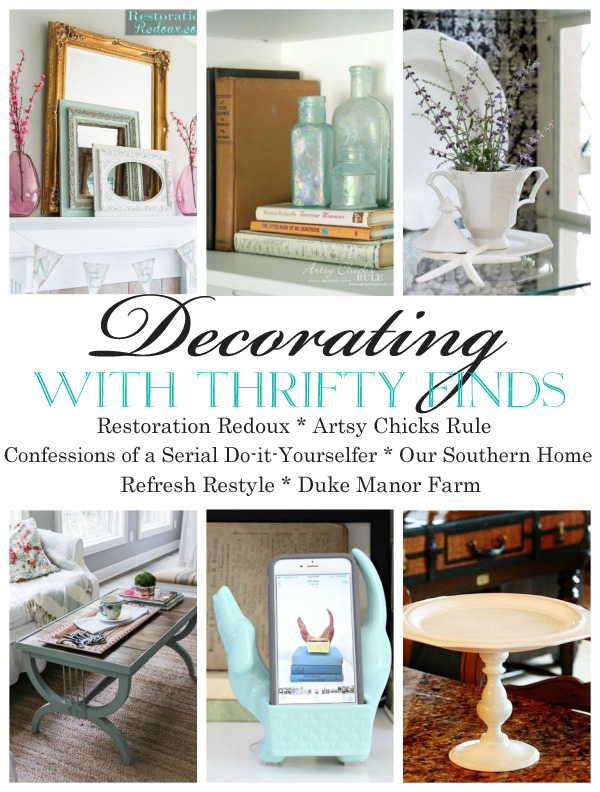 Decorating with Thrifty Finds from Confessions of a Serial Do-it-Yourselfer