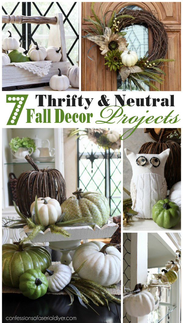 7 Thifty neutral Fall Decor Projects from confessionsofaserialdiyer.com