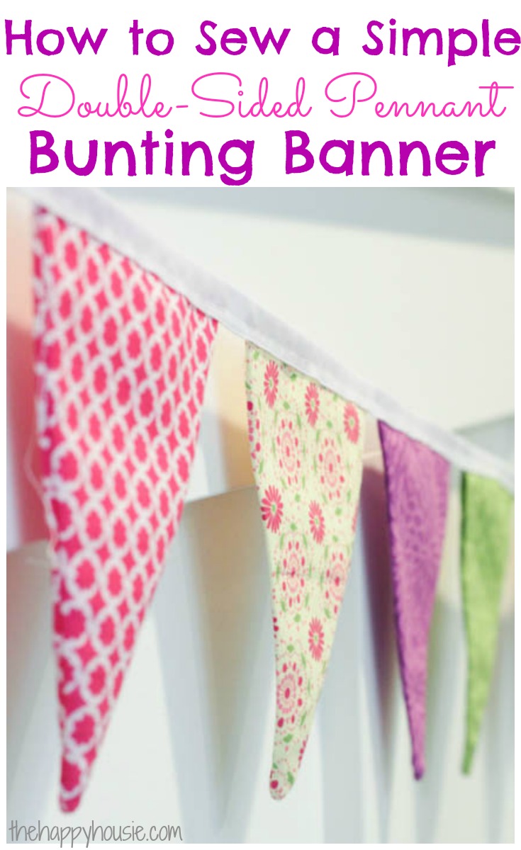 How to Sew a Simple Double-Sided DIY Pennant Banner from The Happy Housie
