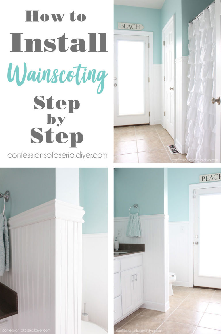 How to Install Wainscoting | Confessions of a Serial Do-it-Yourselfer