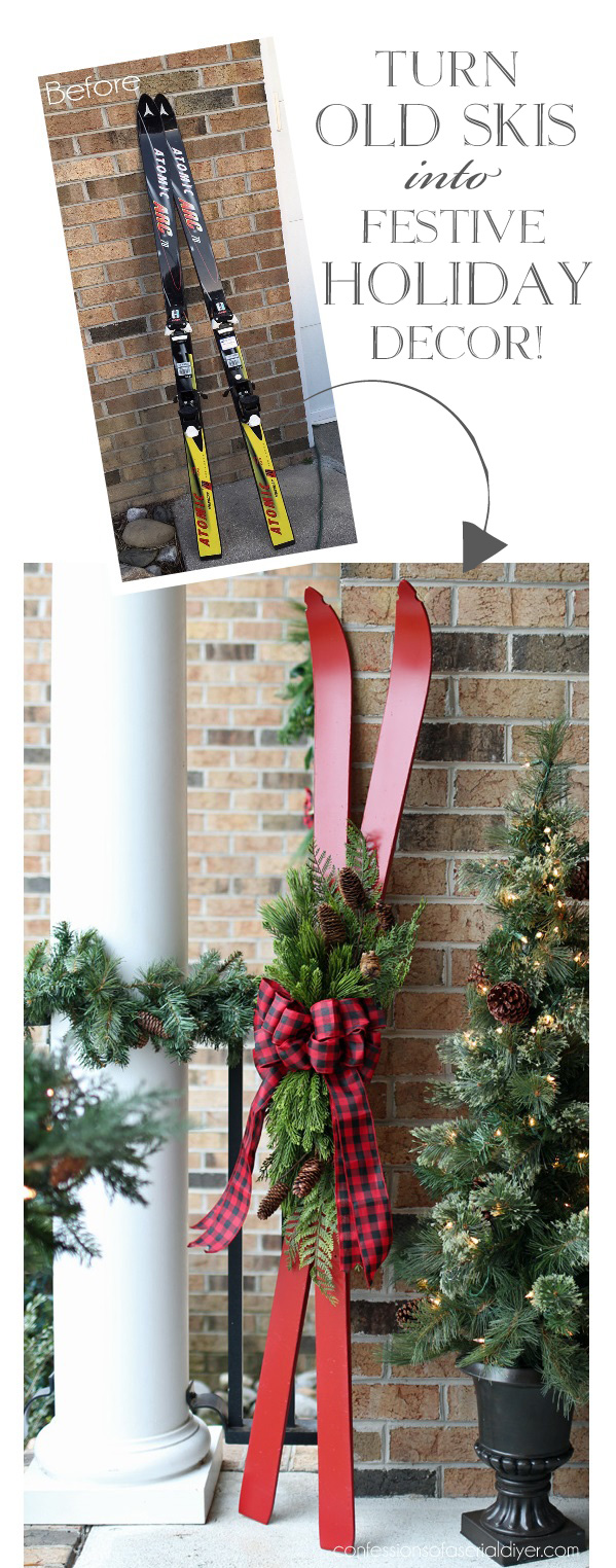Turn old skis into festive holiday decor from confessionsofaserialdiyer.com