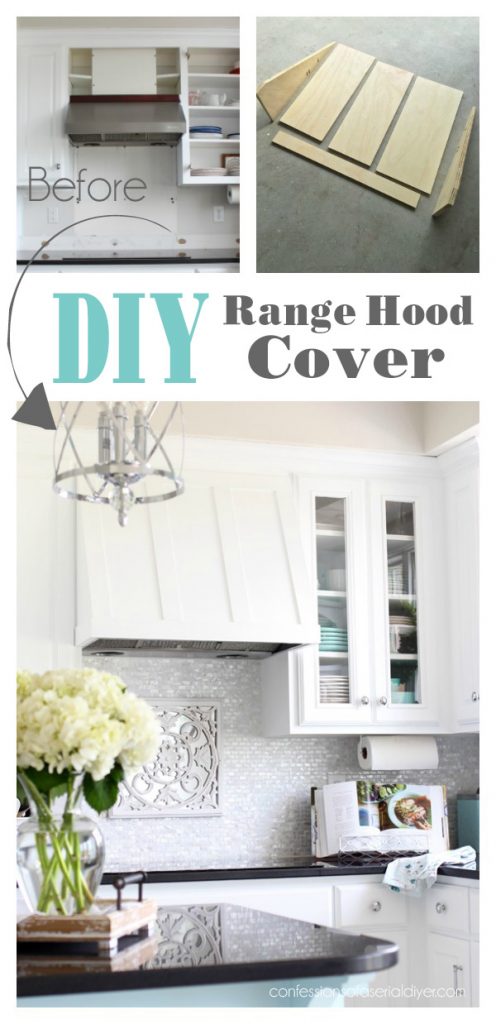 DIY Range Hood Cover | Confessions of a Serial Do-it-Yourselfer