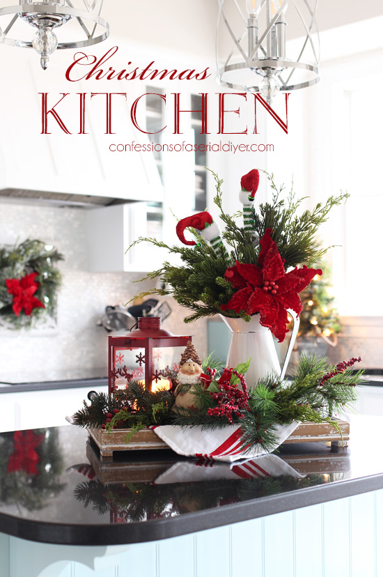 Christmas in the kitchen from confessionsofaserialdiyer.com