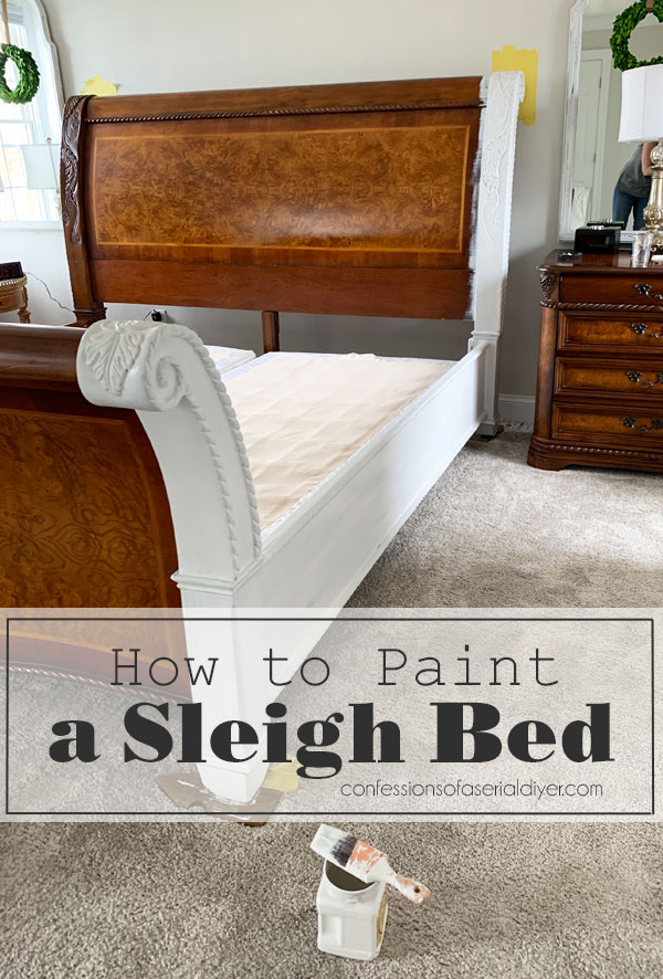 How To Paint A Sleigh Bed Confessions, How To Paint A Headboard Without Sanding
