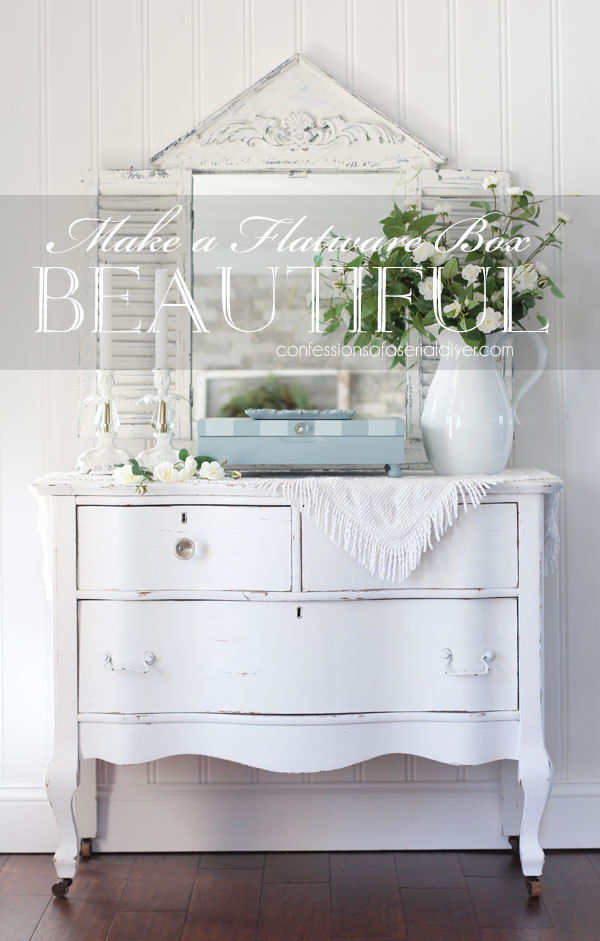 Make an old flatware box beautiful! 